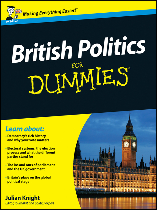 Title details for British Politics For Dummies by Julian Knight - Available